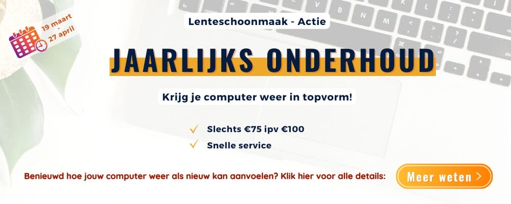 Promo Jaarlijks Computer Onderhoud - Lenteschoonmaak actie 2024 - Inpa Computers - Jouw lokale computerwinkel in Ekeren